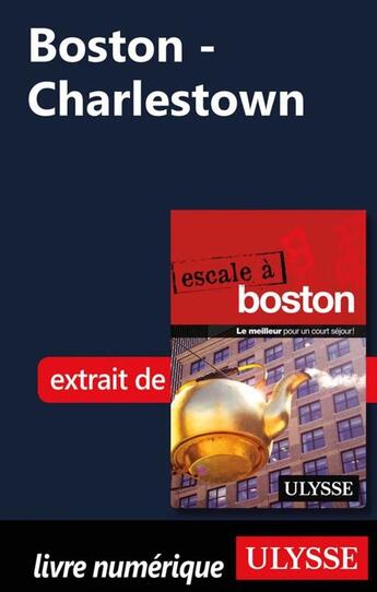 Couverture du livre « Boston ; Charlestown » de Ulysse aux éditions Ulysse