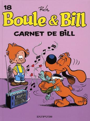 Couverture du livre « Boule & Bill Tome 18 : carnet de Bill » de Jean Roba aux éditions Dupuis