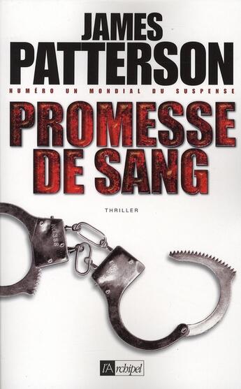 Couverture du livre « Promesse de sang » de James Patterson aux éditions Archipel