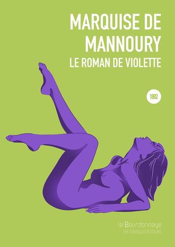 Couverture du livre « Le roman de Violette » de Marquise De Mannoury aux éditions La Bourdonnaye