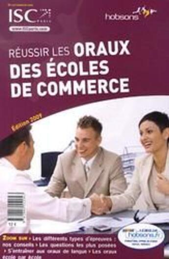 Couverture du livre « Réussir les oraux des écoles de commerce (édition 2009) » de  aux éditions Espace Grandes Ecoles