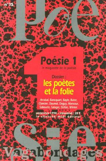 Couverture du livre « Revue poesie vagabondages - les poetes et la folie - numero 15 » de  aux éditions Cherche Midi