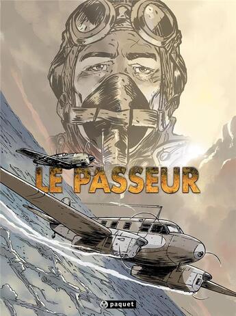 Couverture du livre « Le passeur ; intégrale » de Pierre-Paul Verelst et Brice Bingono aux éditions Paquet