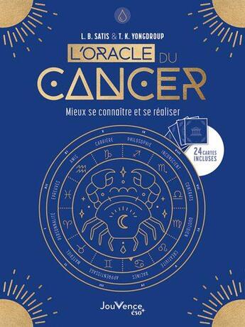 Couverture du livre « L'oracle du cancer » de T.K. Yongdroup et L. B. Satis aux éditions Jouvence