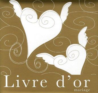 Couverture du livre « Le livre d'or du mariage » de Fischer aux éditions Internoces