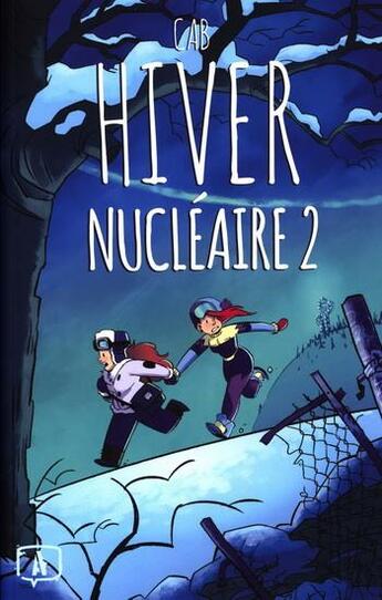 Couverture du livre « Hiver nucléaire t.2 » de Cab aux éditions Front Froid