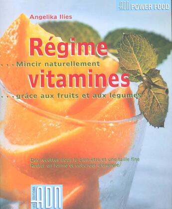 Couverture du livre « Regimes vitamines » de Ilies A aux éditions Adn