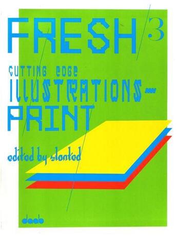 Couverture du livre « Fresh 3 cutting edge illustrations print » de  aux éditions Daab