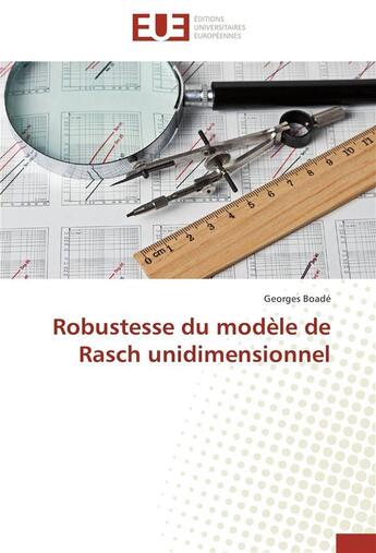 Couverture du livre « Robustesse du modele de rasch unidimensionnel » de Boade-G aux éditions Editions Universitaires Europeennes