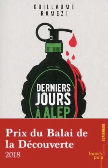 Couverture du livre « Derniers jours à Alep » de Guillaume Ramezi aux éditions French Pulp
