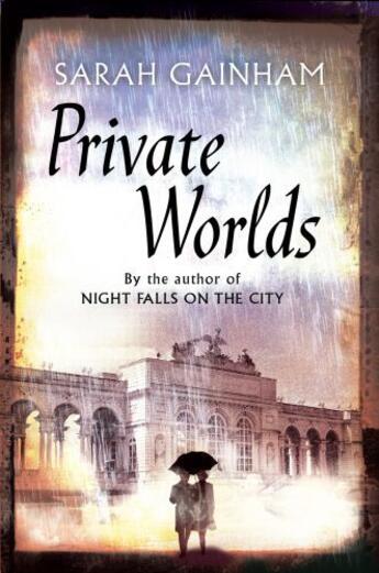 Couverture du livre « Private Worlds » de Gainham Sarah aux éditions Little Brown Book Group Digital