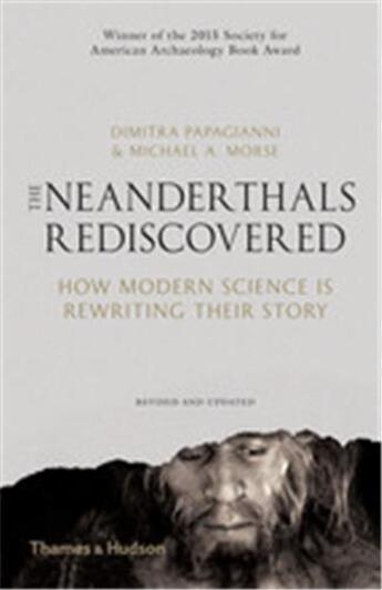 Couverture du livre « The neanderthals rediscovered (paperback) » de Papagianni Dimitra aux éditions Thames & Hudson