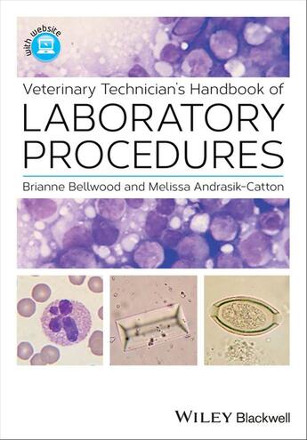 Couverture du livre « Veterinary Technician's Handbook of Laboratory Procedures » de Brianne Bellwood et Melissa Andrasik-Catton aux éditions Wiley-blackwell