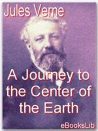 Couverture du livre « A Journey to the Center of the Earth » de Jules Verne aux éditions Ebookslib