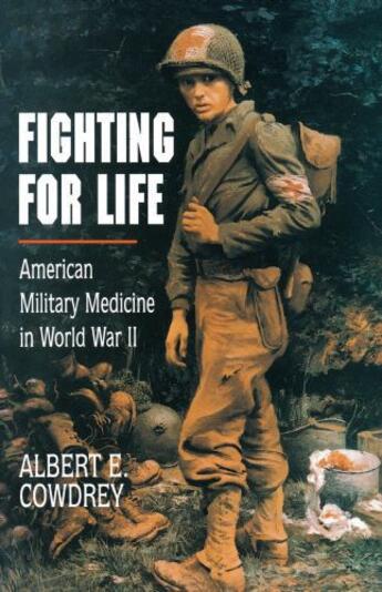 Couverture du livre « Fighting For Life » de Cowdrey Albert E aux éditions Free Press