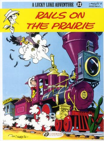 Couverture du livre « Lucky Luke t.32 ; rails on the prairie » de Rene Goscinny et Morris aux éditions Cinebook