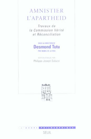 Couverture du livre « Amnistier l'apartheid » de Tutu (Dir.) Desmond aux éditions Seuil