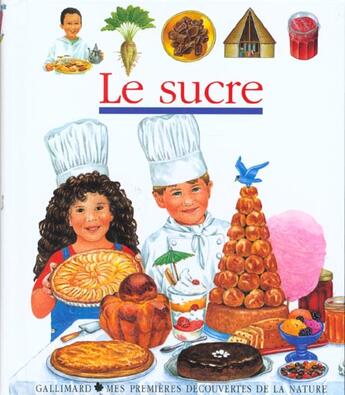 Couverture du livre « Le sucre » de Collectif/Biard/Hugo aux éditions Gallimard-jeunesse