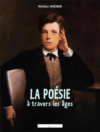 Couverture du livre « La poesie a travers les ages » de Magali Wiener aux éditions Pere Castor