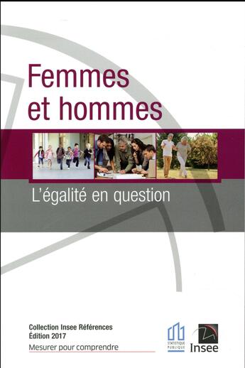 Couverture du livre « Femmes et hommes ; l'égalité en questions (édition 2017) » de  aux éditions Insee