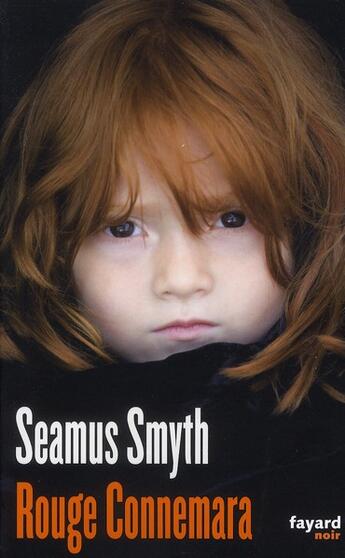 Couverture du livre « Rouge connemara » de Seamus Smyth aux éditions Fayard