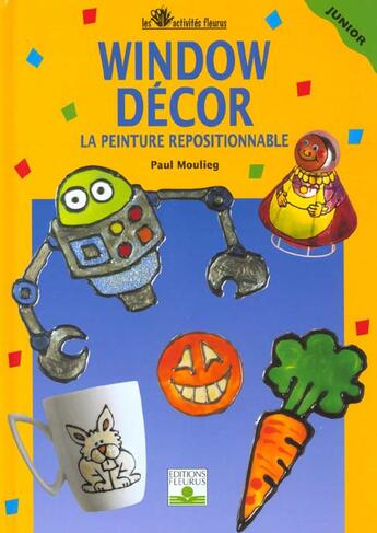 Couverture du livre « Window decor » de Paul Moulieg aux éditions Fleurus