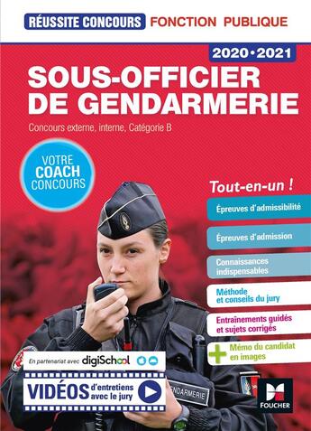 Couverture du livre « Réussite concours ; sous-officier de gendarmerie ; concours externe, interne, catégorie B ; tout-en-un (édition 2020/2021) » de Valerie Beal et Philippe Alban et Veronique Saunier aux éditions Foucher