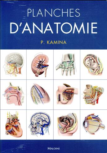 Couverture du livre « Planches d'anatomie (3e édition) » de Pierre Kamina et Cyrille Martinet aux éditions Maloine