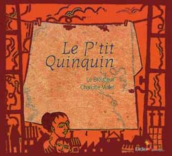 Couverture du livre « Le p'tit quinquin » de Mollet-C aux éditions Didier Jeunesse