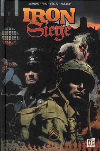 Couverture du livre « Iron siege » de Abraham et Hong et Goring et Goleash aux éditions Soleil