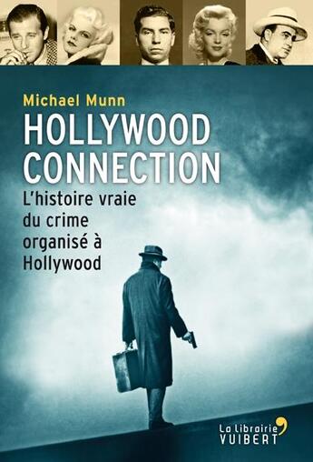 Couverture du livre « Hollywood connection » de Michael Munn aux éditions Vuibert