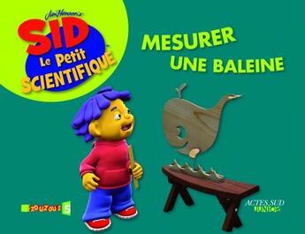 Couverture du livre « Mesurer une baleine » de  aux éditions Actes Sud Junior