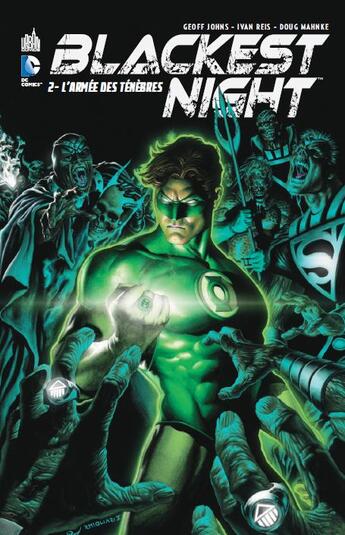 Couverture du livre « Blackest Night Tome 2 » de Ivan Reis et Geoff Johns et Doug Manhke aux éditions Urban Comics