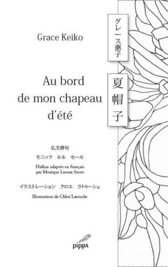 Couverture du livre « Au bord de mon chapeau d'été » de Grace Keiko aux éditions Pippa