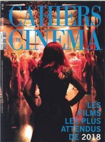 Couverture du livre « Cahiers du cinema n 740- les films 2018 - janvier 2018 » de  aux éditions Revue Cahiers Du Cinema