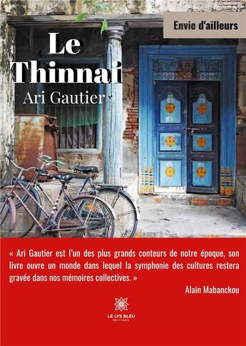 Couverture du livre « Le Thinnai » de Ari Gautier aux éditions Le Lys Bleu