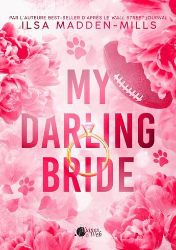 Couverture du livre « My darling bride » de Madden-Mills Ilsa aux éditions Plumes Du Web