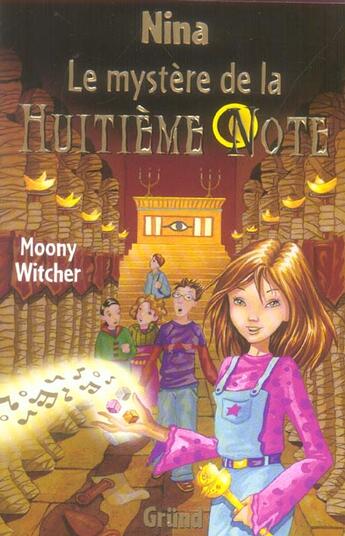 Couverture du livre « Nina ; Le Mystere De La Huitieme Note » de Moony Witcher aux éditions Grund