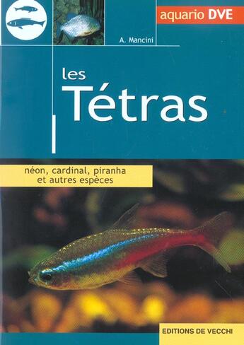 Couverture du livre « Tetras (les) » de Mancini aux éditions De Vecchi