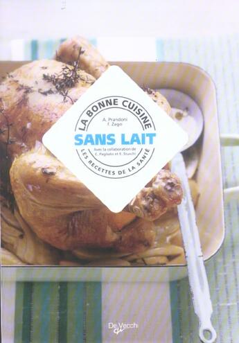 Couverture du livre « Cuisine sans lait (la) » de Prandoni aux éditions De Vecchi