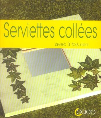 Couverture du livre « Serviettes Collees » de  aux éditions Saep