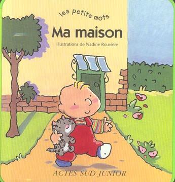 Couverture du livre « Ma maison » de Sarah/Rouviere aux éditions Actes Sud