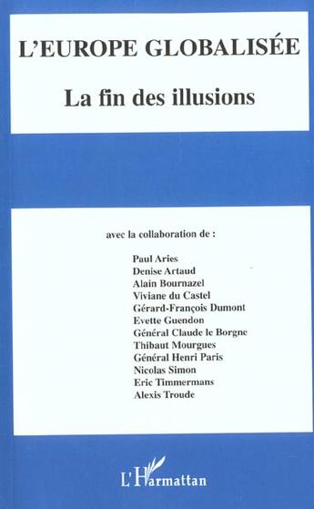 Couverture du livre « L'europe globalisee - la fin des illusions » de Du Castel/Mourgues aux éditions L'harmattan