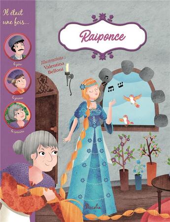 Couverture du livre « Il était une fois ; Raiponce » de Valentina Belloni aux éditions Piccolia