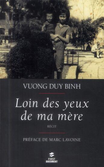 Couverture du livre « Loin des yeux de ma mère » de Duy Binh Vuong aux éditions First