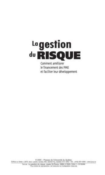 Couverture du livre « La gestion du risque ; comment améliorer le financement des PME et faciliter leur dévéloppement » de Josee St-Pierre aux éditions Pu De Quebec