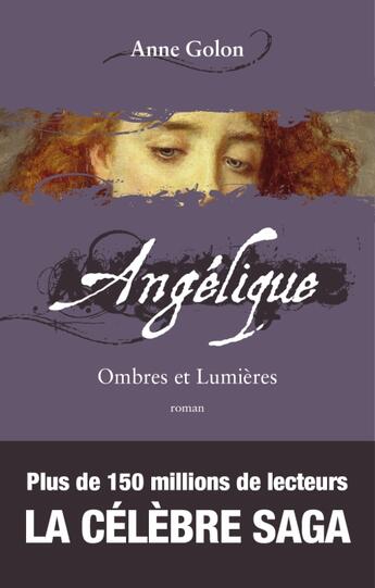 Couverture du livre « Angélique t.5 : ombres et lumières » de Anne Golon aux éditions Archipel
