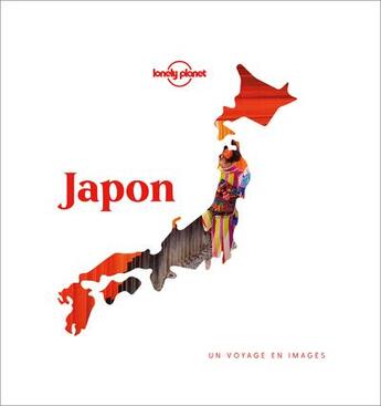 Couverture du livre « Japon ; un voyage en images » de Collectif Lonely Planet aux éditions Lonely Planet France