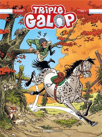 Couverture du livre « Triple galop Tome 5 » de Benoit Du Peloux aux éditions Bamboo