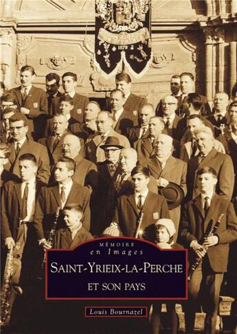 Couverture du livre « Saint-Yrieix-la-perche et son pays » de Louis Bournazel aux éditions Editions Sutton